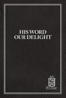 His Word Our Delight eBook