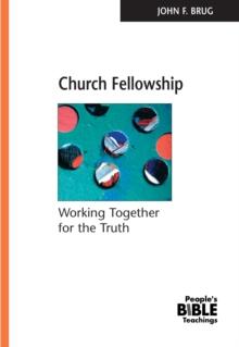 Church Fellowship eBook : Working Together for the Truth