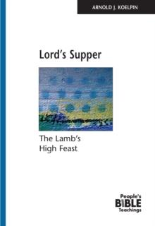 Lord's Supper eBook : The Lamb's High Feast