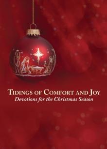 Tidings of Comfort and Joy e-book : Devotions for the Christmas Season