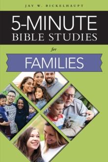 5-Minute Bible Studies : For Families