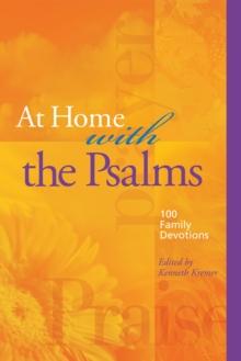 At Home with the Psalms eBook : 100 Family Devotions