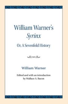 William Warner's Syrinx : or, A Sevenfold History