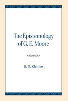 The Epistemology of G. E. Moore