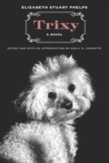 Trixy : A Novel