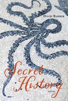 Secret History : Poems