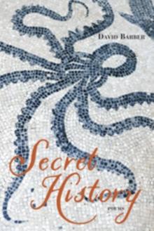 Secret History : Poems