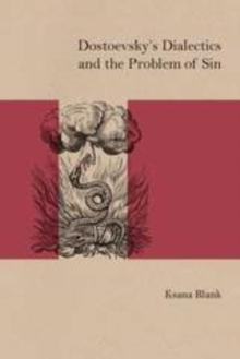 Dostoevsky's Dialectics and the Problem of Sin