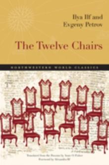 The Twelve Chairs : A Novel