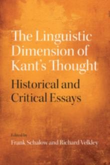 The Linguistic Dimension of Kant's Thought : Historical and Critical Essays