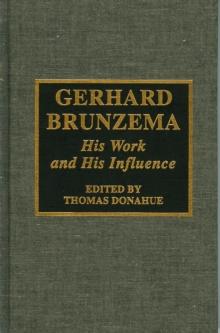 Gerhard Brunzema : His Work and His Influence