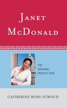 Janet McDonald : The Original Project Girl