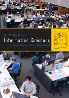 Field Guide to the Information Commons