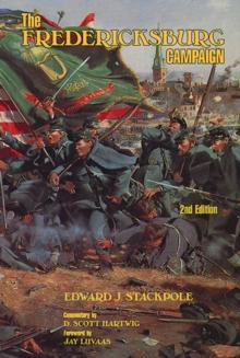 The Fredericksburg Campaign