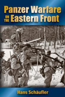 Panzer Warfare on the Eastern Front