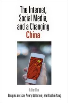 The Internet, Social Media, and a Changing China