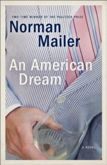 An American Dream : A Novel