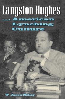 Langston Hughes and American Lynching Culture