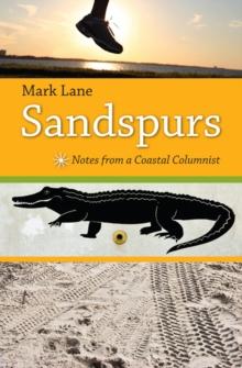 Sandspurs : Notes from a Coastal Columnist