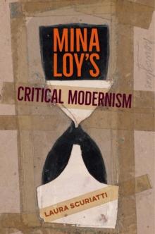 Mina Loy's Critical Modernism