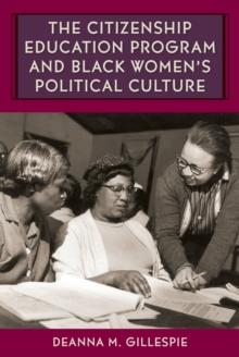 The Citizenship Education Program and Black Women's Political Culture