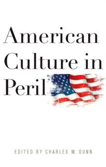 American Culture in Peril