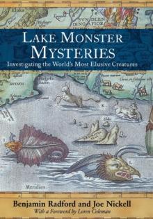 Lake Monster Mysteries : Investigating the World's Most Elusive Creatures