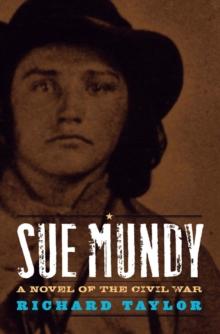 Sue Mundy : A Novel of the Civil War