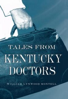 Tales from Kentucky Doctors