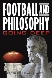 Football and Philosophy : Going Deep