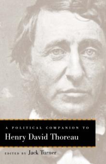 A Political Companion to Henry David Thoreau