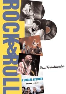 Rock and Roll : A Social History