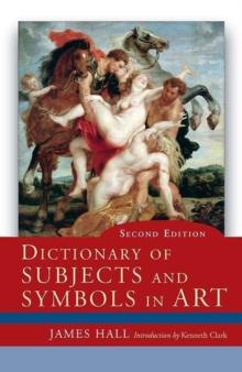 Dictionary of Subjects and Symbols in Art