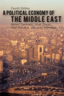 A Political Economy of the Middle East, 4th Edition