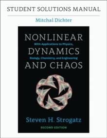 Student Solutions Manual for Nonlinear Dynamics and Chaos, 2nd edition