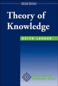 Theory Of Knowledge : Second Edition