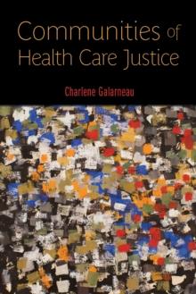 Communities of Health Care Justice