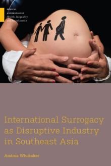 International Surrogacy as Disruptive Industry in Southeast Asia