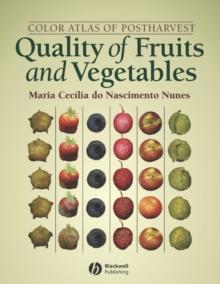 Color Atlas of Postharvest Quality of Fruits and Vegetables