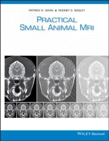 Practical Small Animal MRI