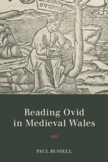 Reading Ovid in Medieval Wales