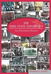 The Ohio State University : An Illustrated History