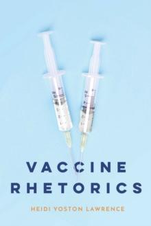 Vaccine Rhetorics