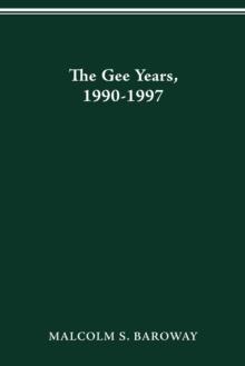 THE GEE YEARS, 1990-1997 : HISTORY OF THE OHIO STATE UNIVERSITY