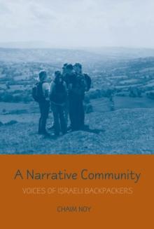 A Narrative Community : Voices of Israeli Backpackers