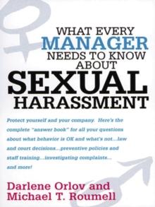 What Every Manager Needs to Know About Sexual Harassment