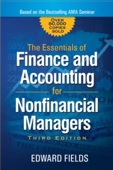 The Essentials of Finance and Accounting for Nonfinancial Managers