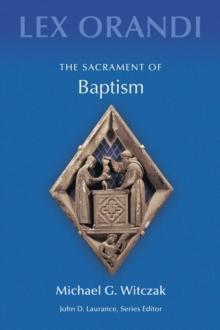 The Sacrament of Baptism