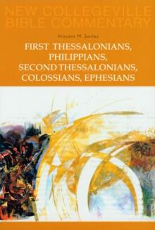 First Thessalonians, Philippians, Second Thessalonians, Colossians, Ephesians : Volume 8