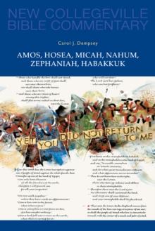 Amos, Hosea, Micah, Nahum, Zephaniah, Habakkuk : Volume 15